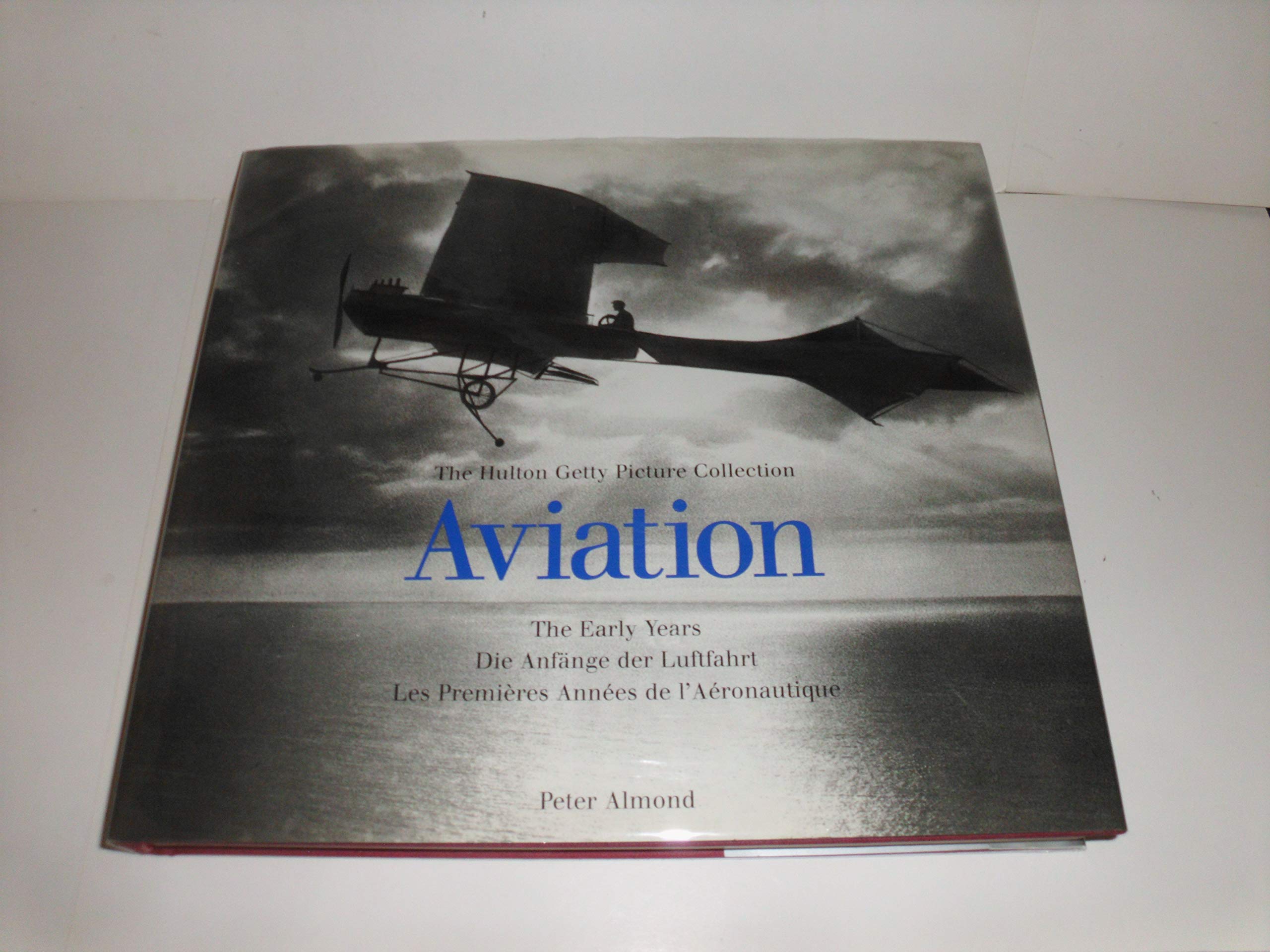 Aviation : Les Premières années de l'aéronautique 9783895086823