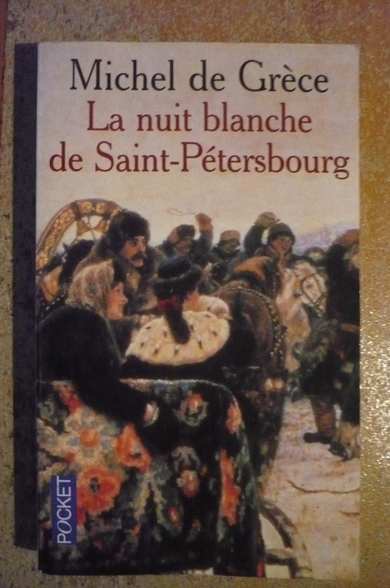 La Nuit blanche de Saint-Pétersbourg 9782266117357