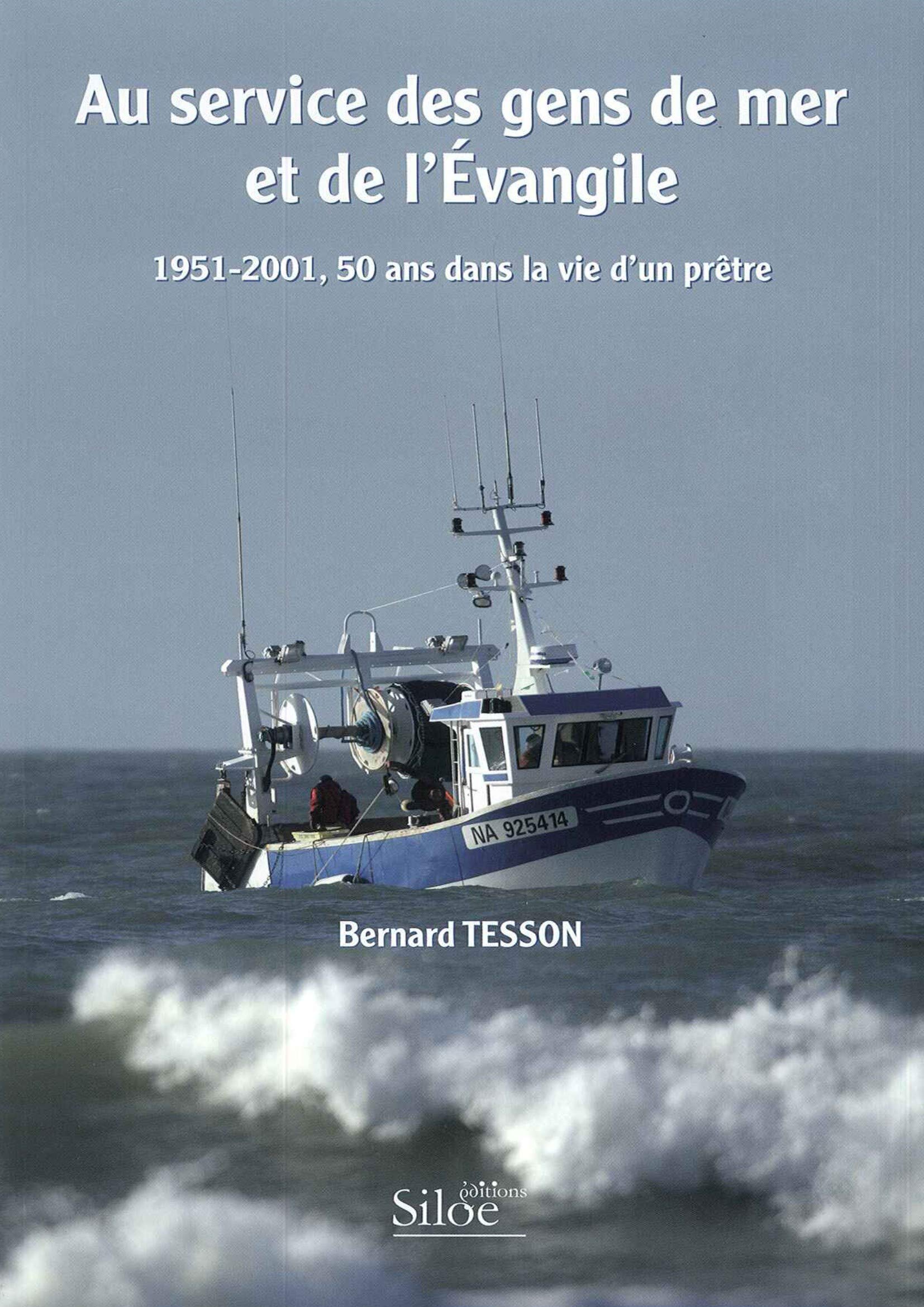 Au Service des Gens de Mer et de l'Evangile 9782354290146