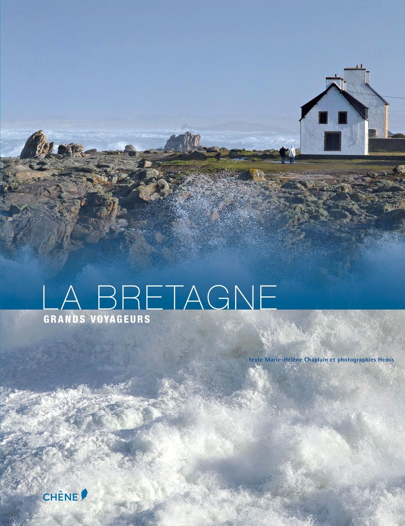 La Bretagne 9782812307362