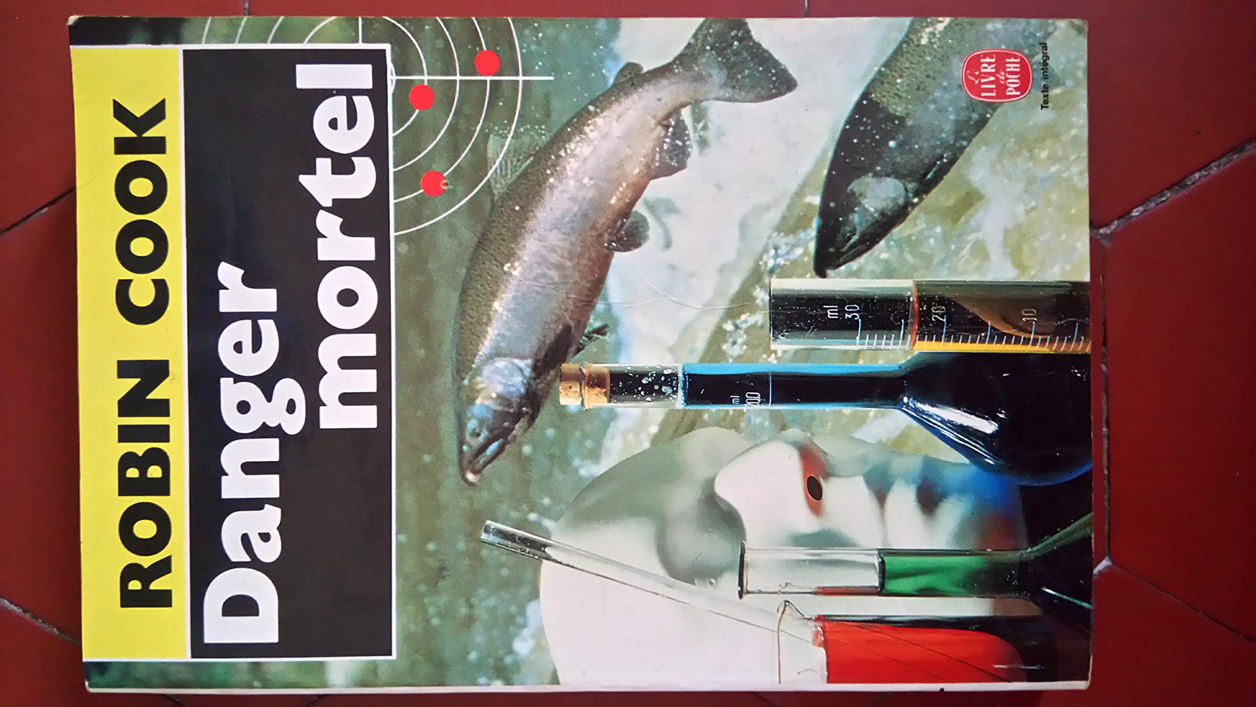 Danger mortel 9782253050681