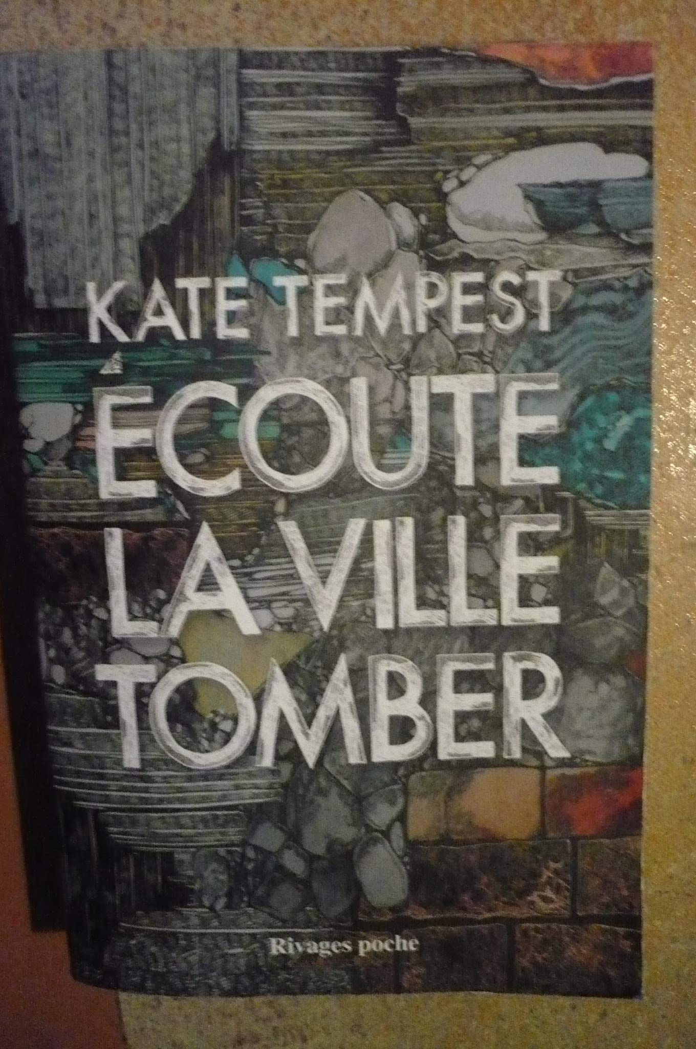 Ecoute la ville tomber 9782743646967