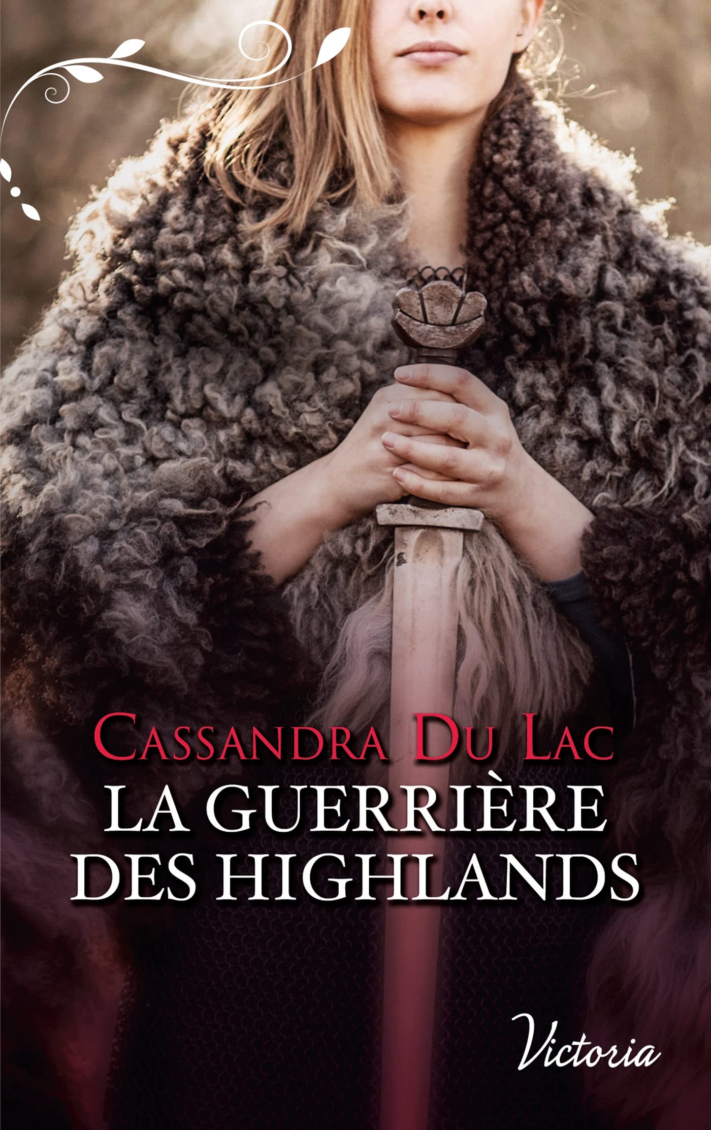 La guerrière des Highlands 9782280458405