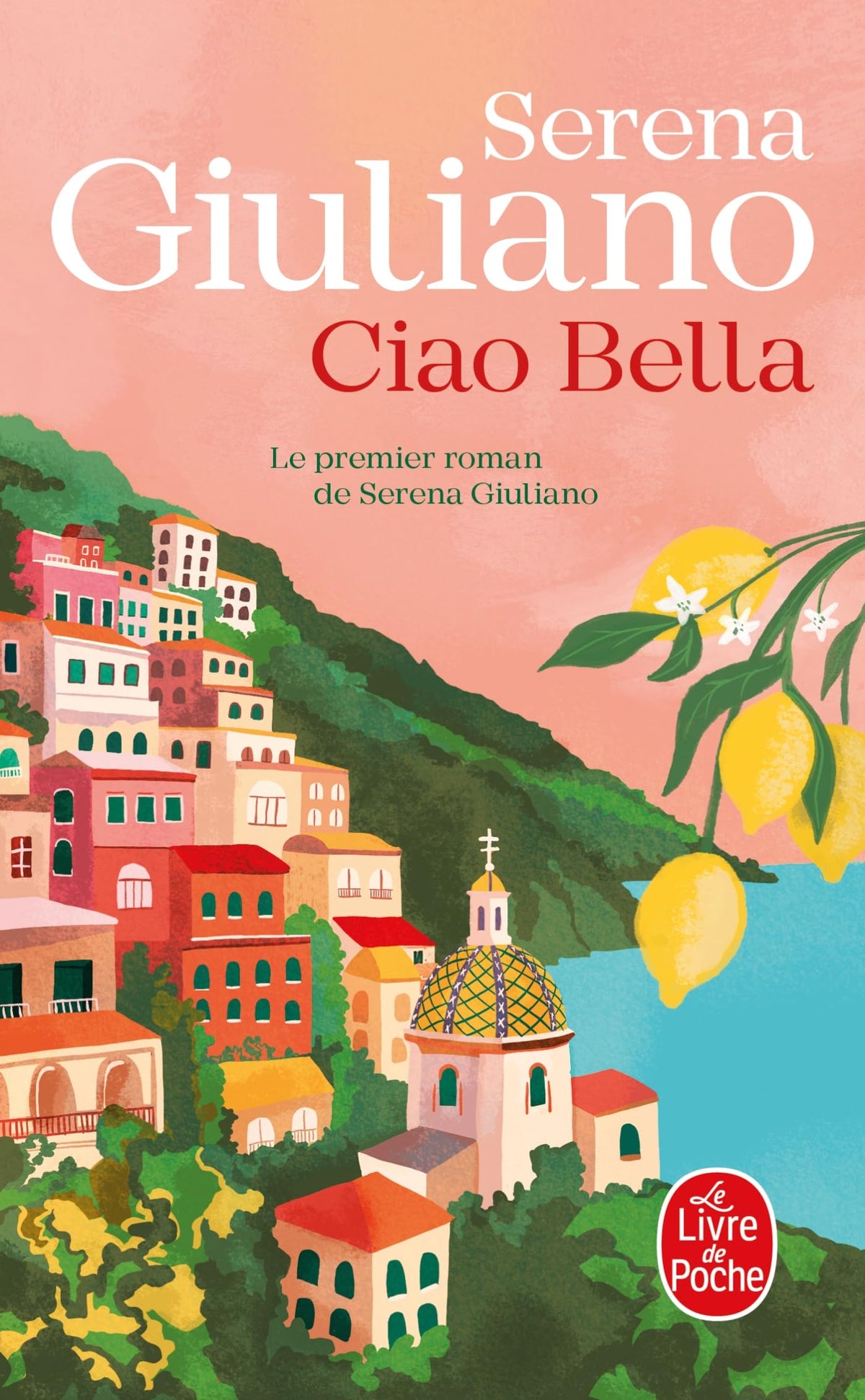 Ciao Bella 9782253911159