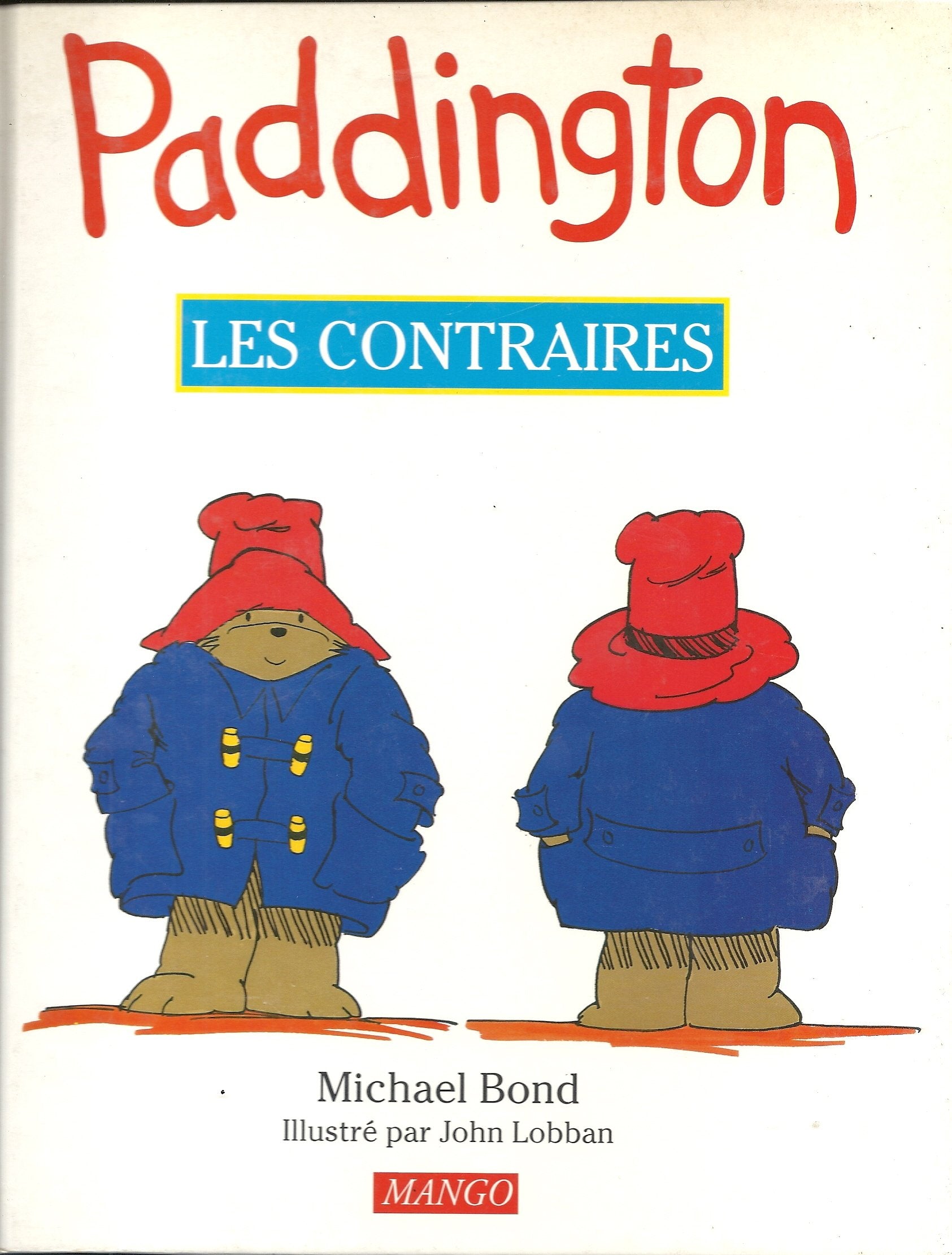 Les contraires 9782740401019