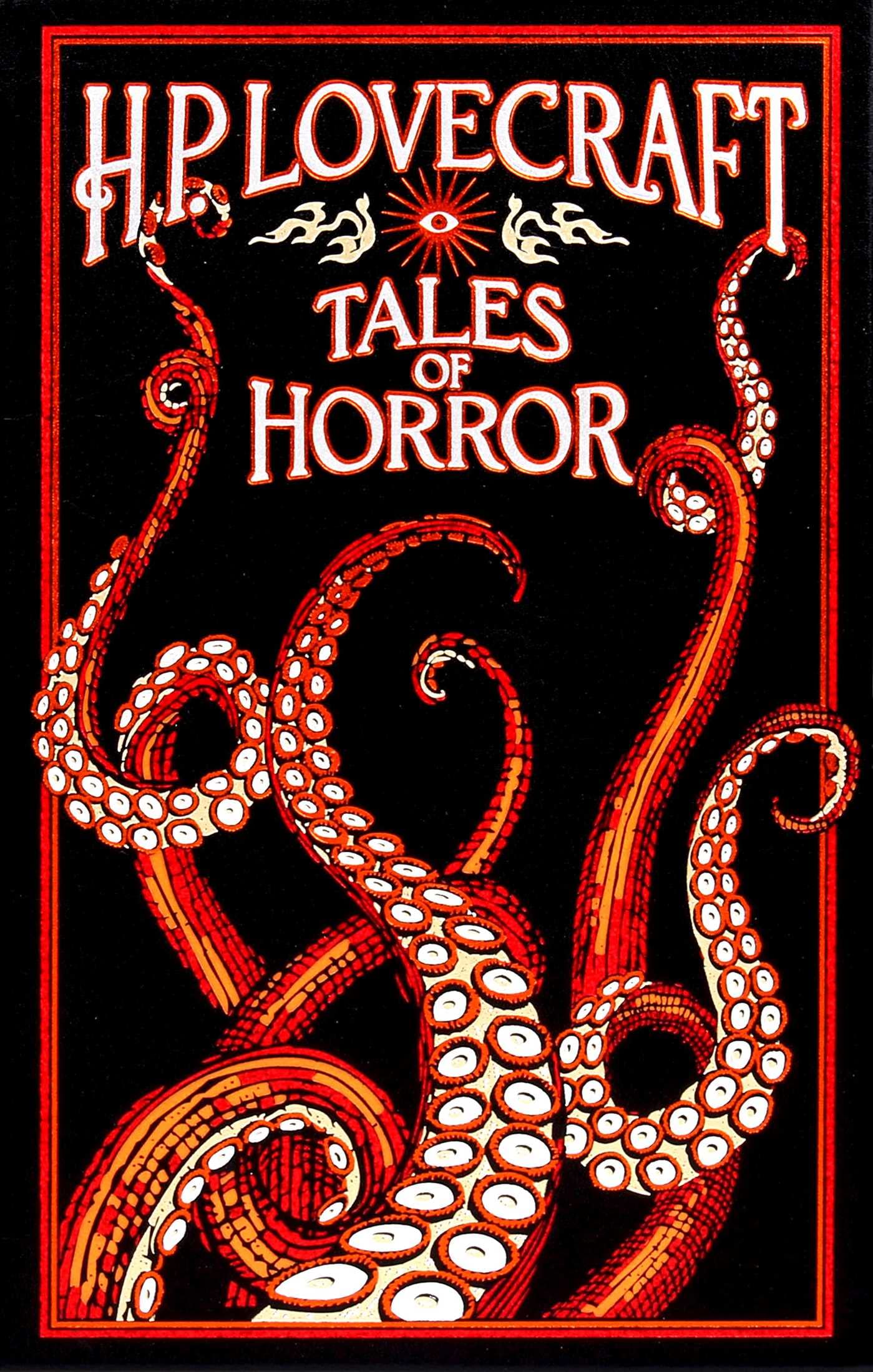 H. P. Lovecraft Tales of Horror 9781607109327