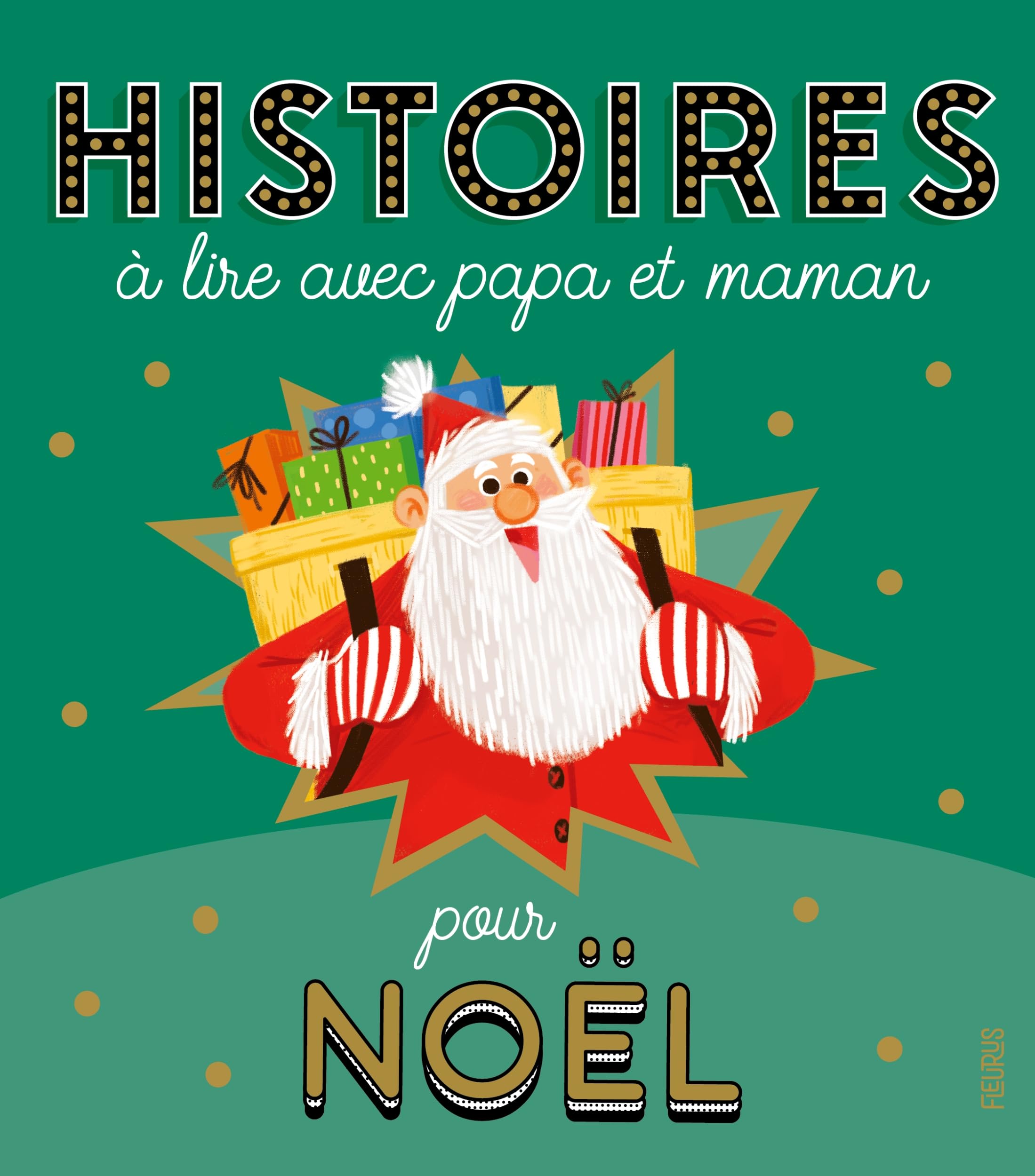Histoires à lire avec papa et maman pour Noël 9782215164661