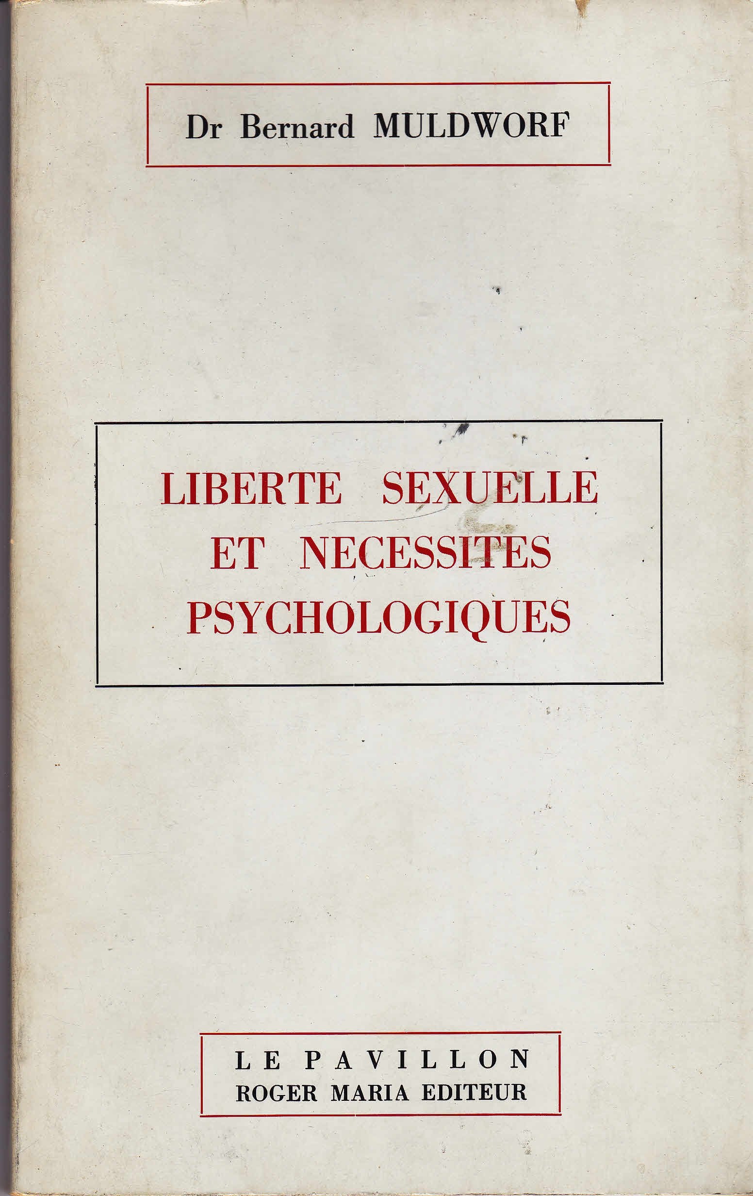 Liberté sexuelle et nécessités psychologiques 