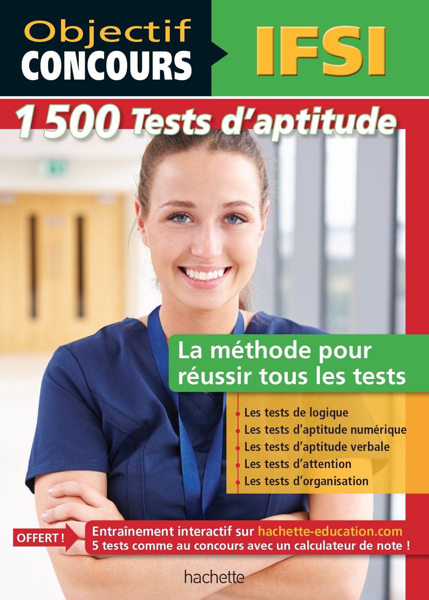 1500 tests d'aptitude, concours IFSI: La méthode pour réussir tous les tests 9782012903982