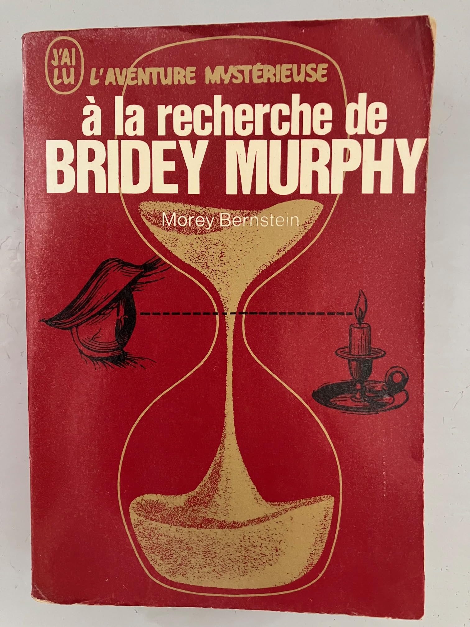 A la recherche de Bridey Murphy 9782277512127