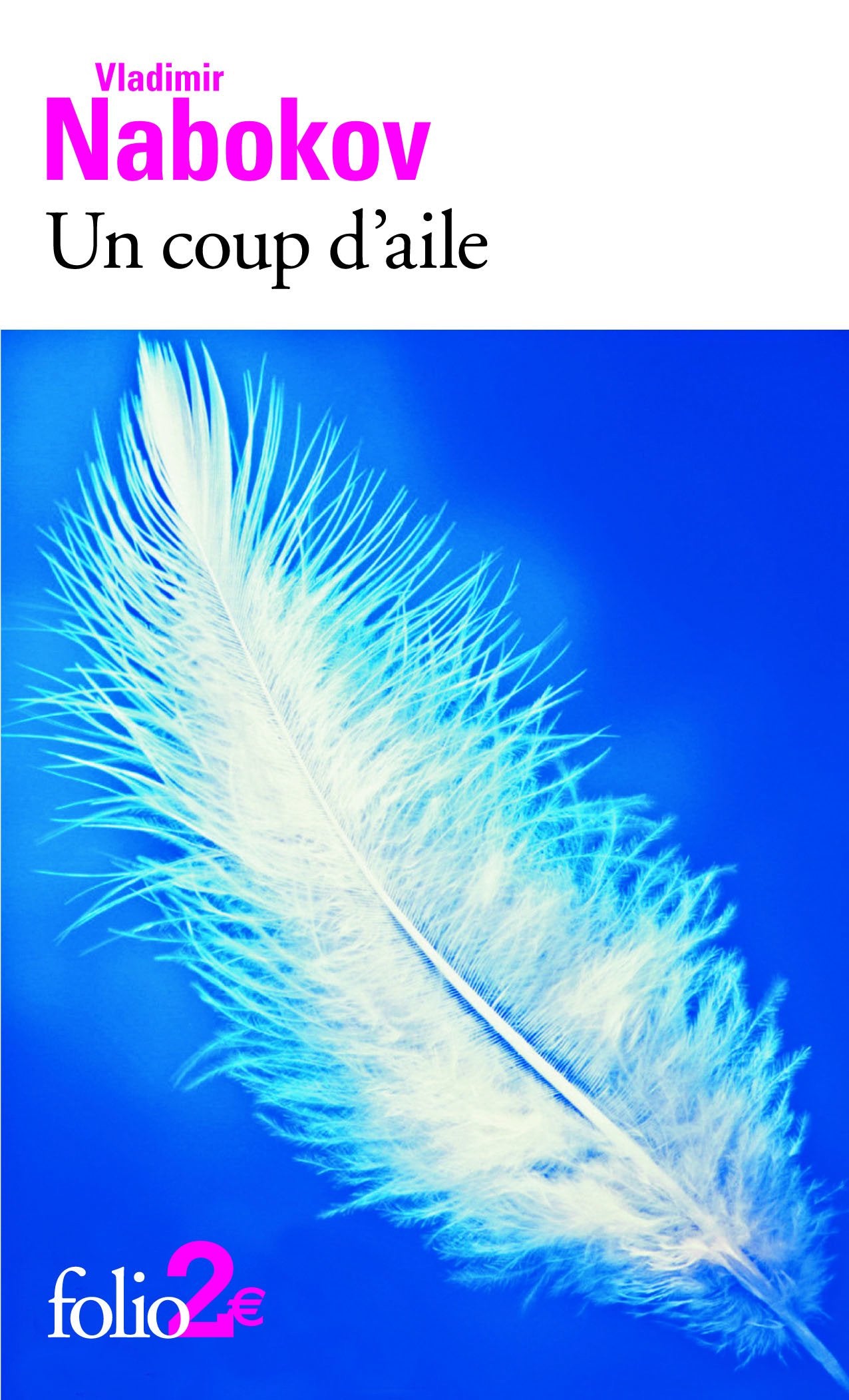 Un coup d'aile, suivi de "La Vénitienne" 9782070412549