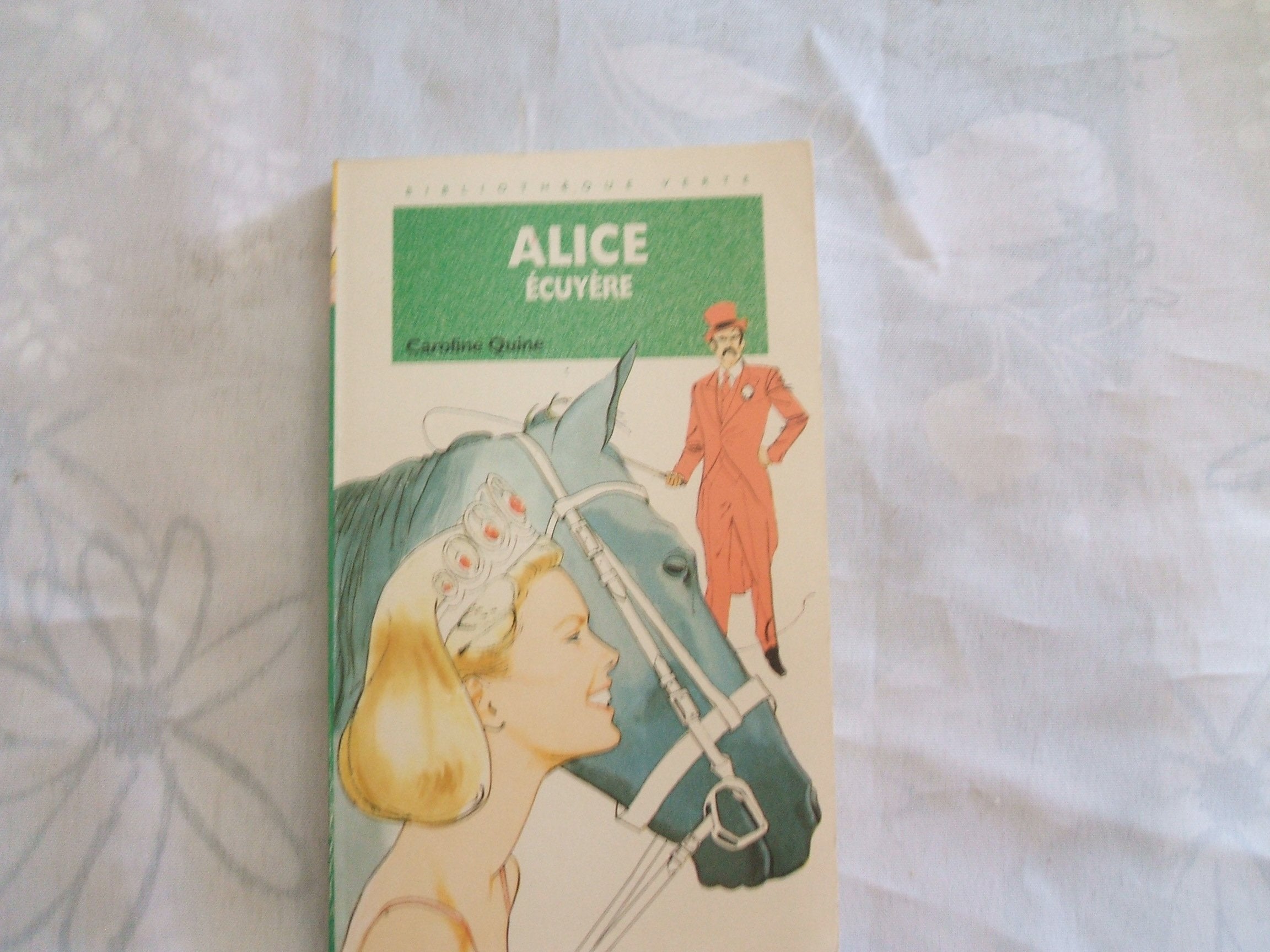 Alice écuyère 9782010165511