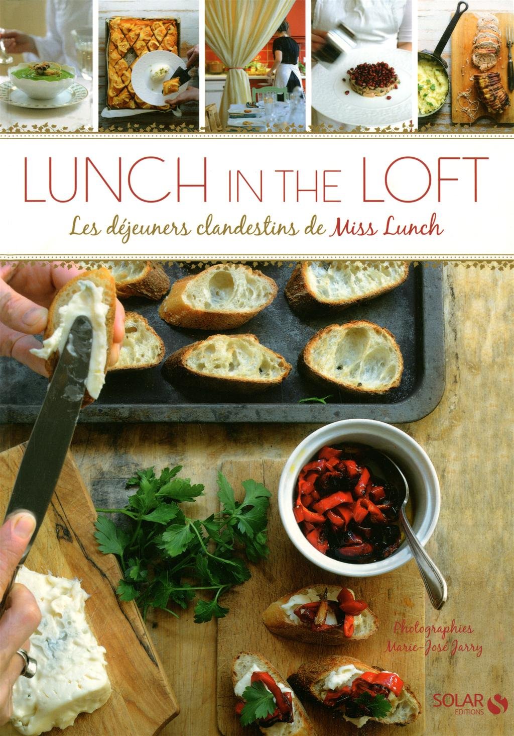 Lunch in the loft - Les déjeuners clandestins de Claude Cabri 9782263059742