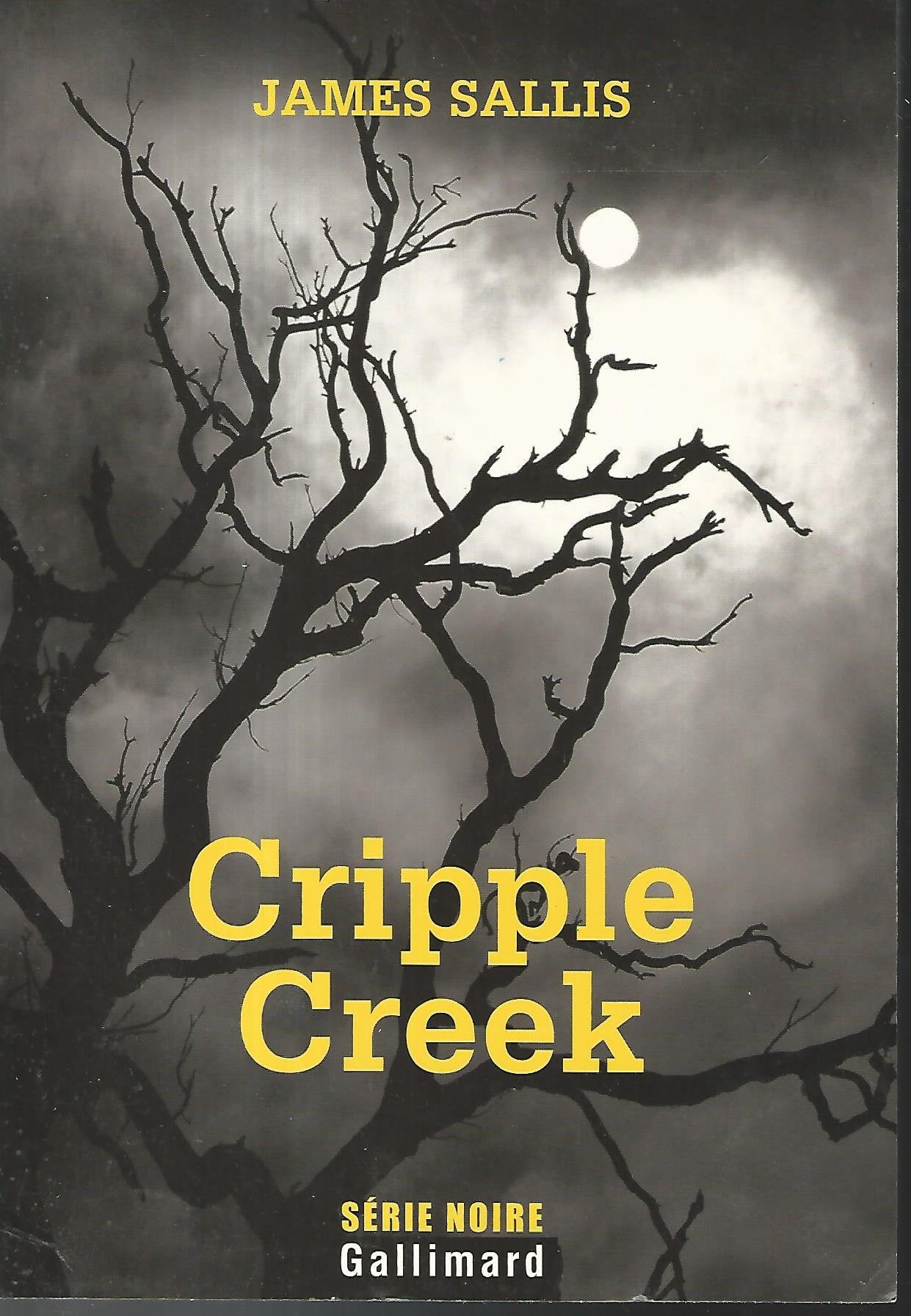 Cripple Creek: Une enquête de John Turner 9782070779765