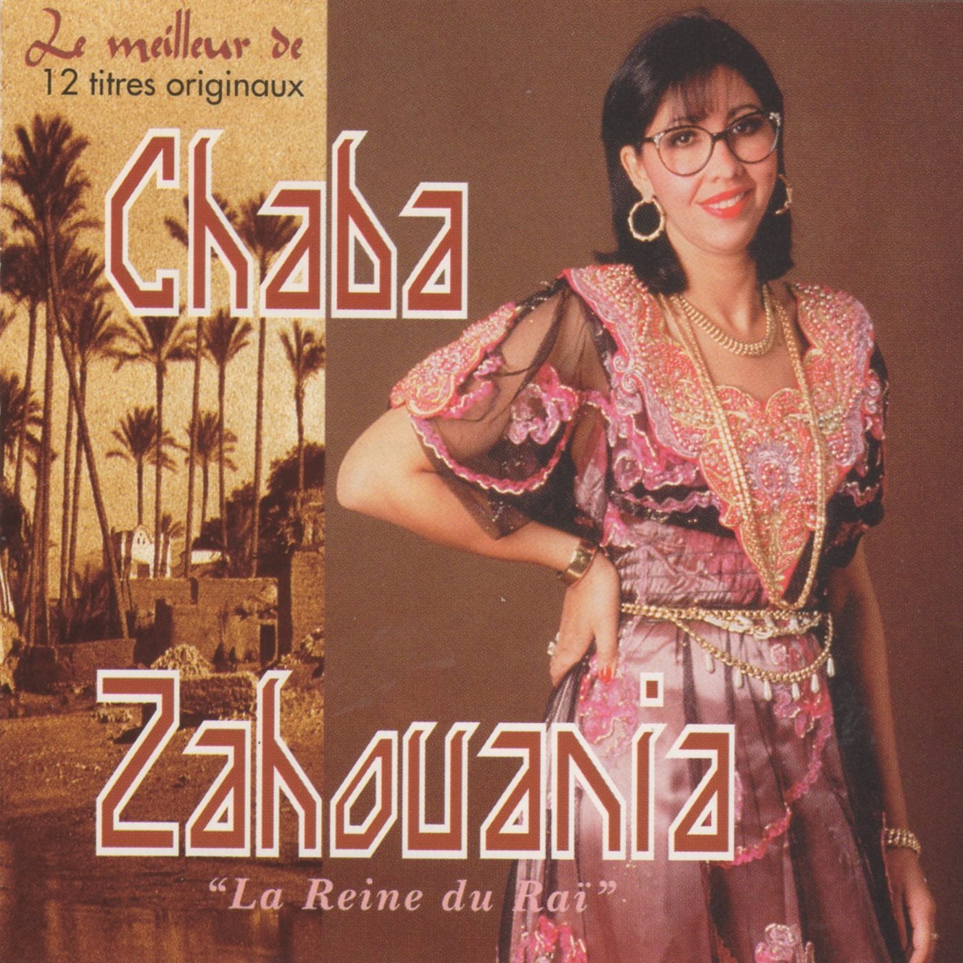 Le Meilleur de Chaba Zahouania [Import] 3369195034724