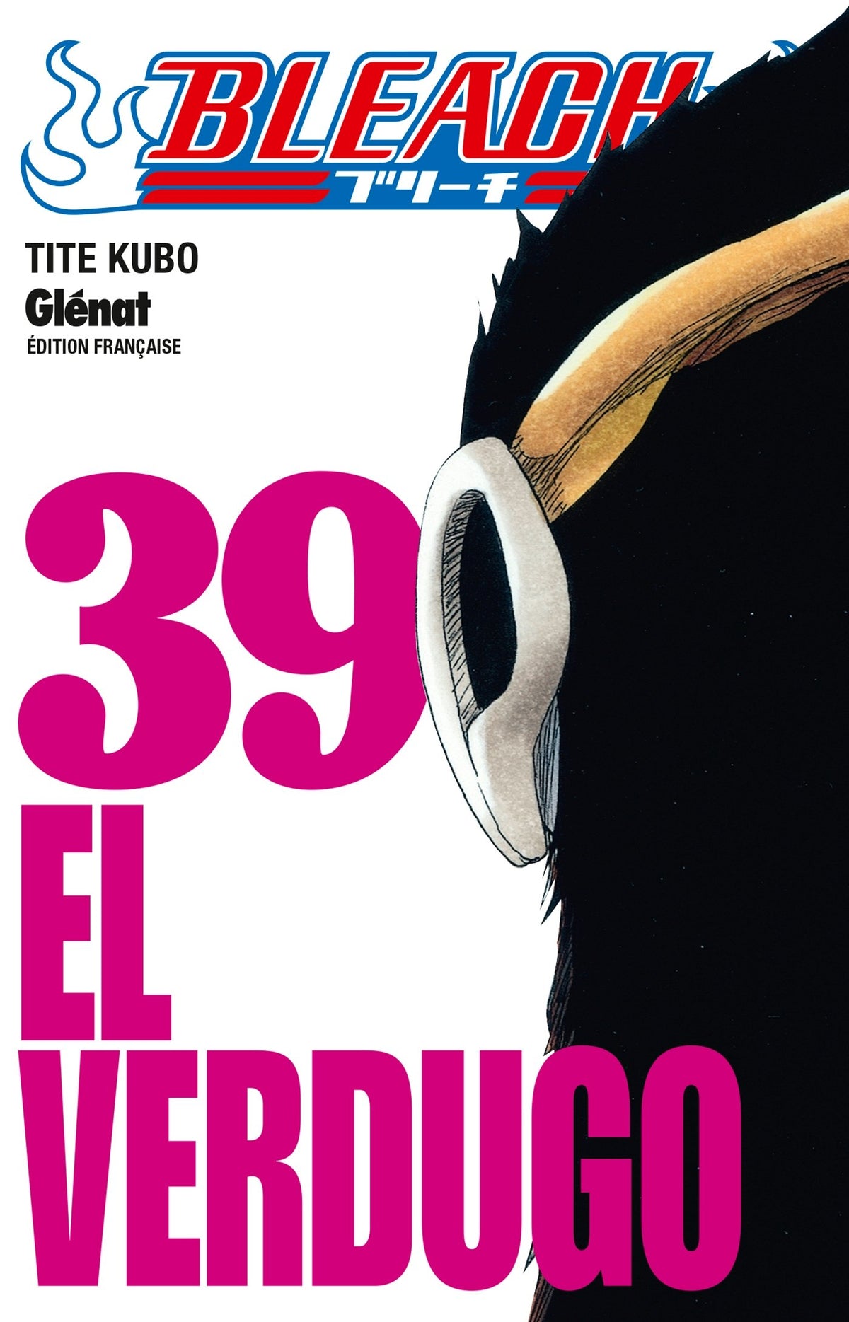 Bleach - Tome 39: El verdugo 9782723474566