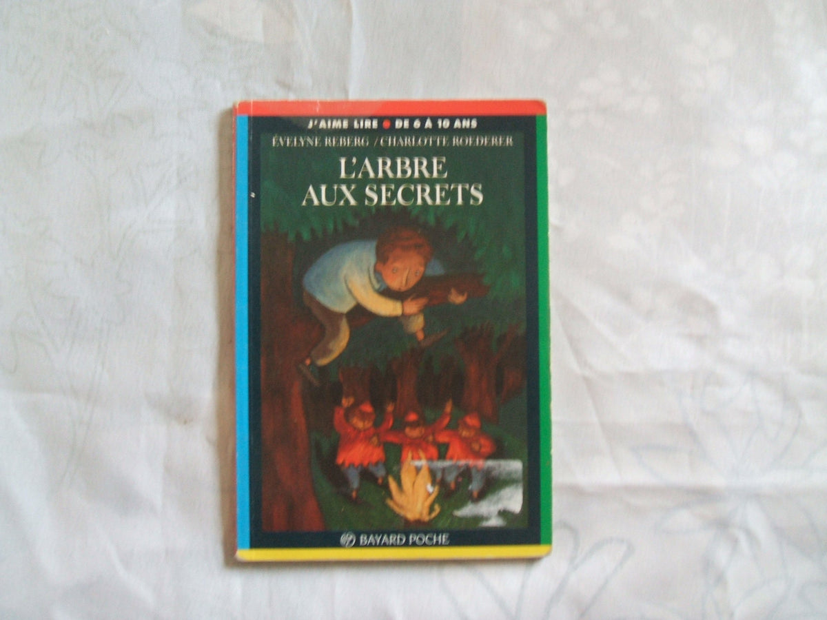 L'arbre aux secrets: Conte du Nivernais 9782227727441
