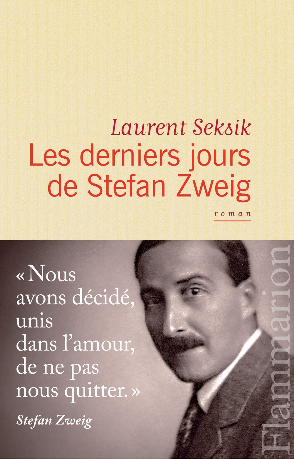 Les derniers Jours de Stefan Zweig 9782081231894