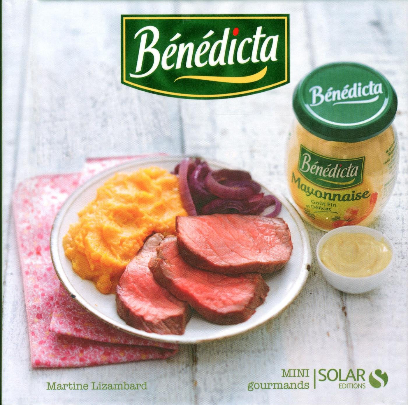 Bénedicta® - MINI GOURMANDS 9782263062094