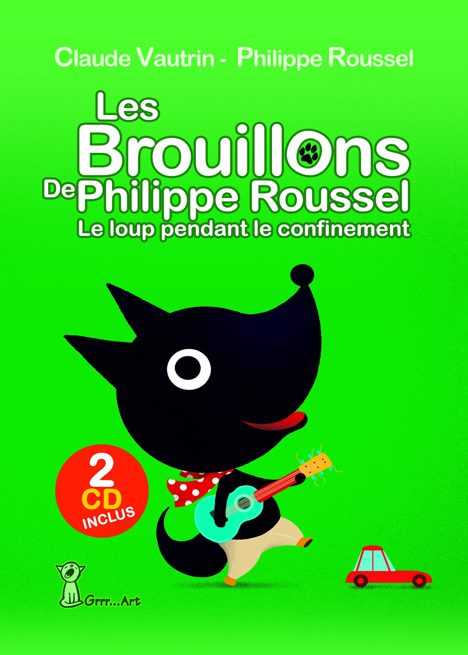 Brouillons (Les) : le loup pendant le confinement 9782365921466