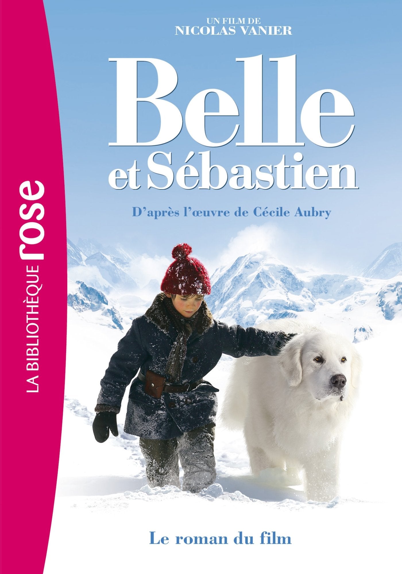 Belle et Sébastien - Le roman du film 9782012041950