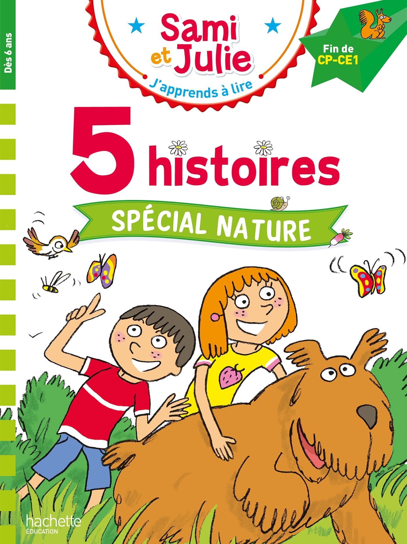 Sami et Julie Fin CP-CE1 - 5 histoires Spécial nature 9782017182368