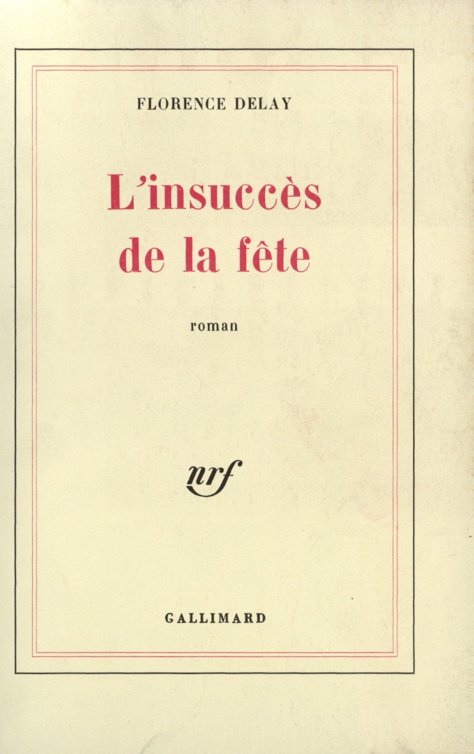 L'Insuccès de la fête 9782070202331