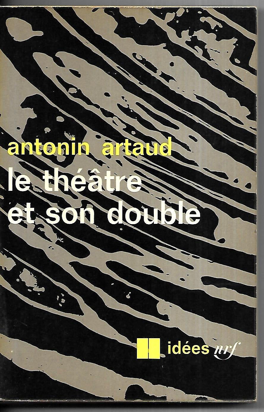 LE THEATRE ET SON DOUBLE 9782070351145