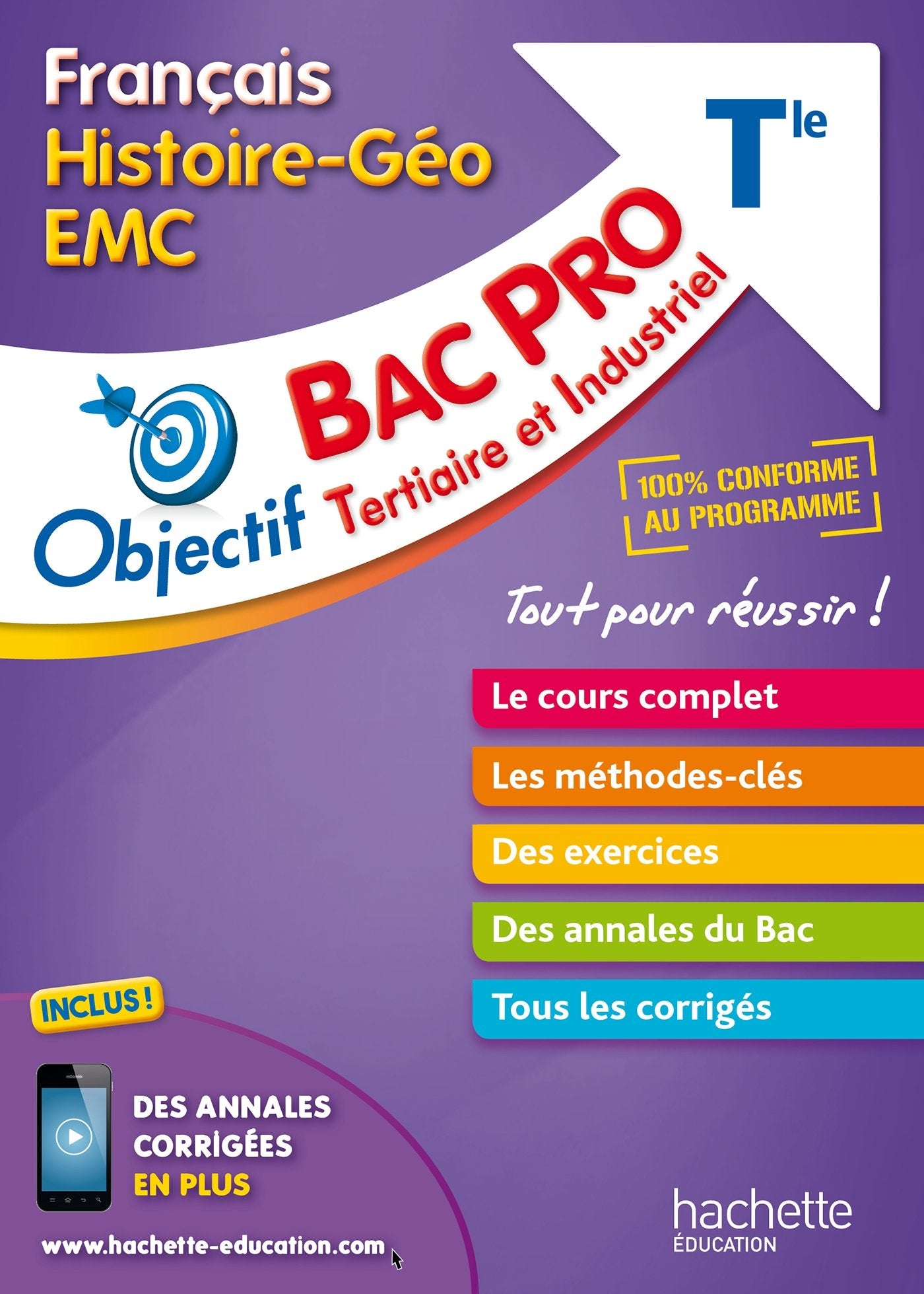 Objectif Bac Pro Français-Histoire-Géographie-Énseignement moral et civique 9782017013228