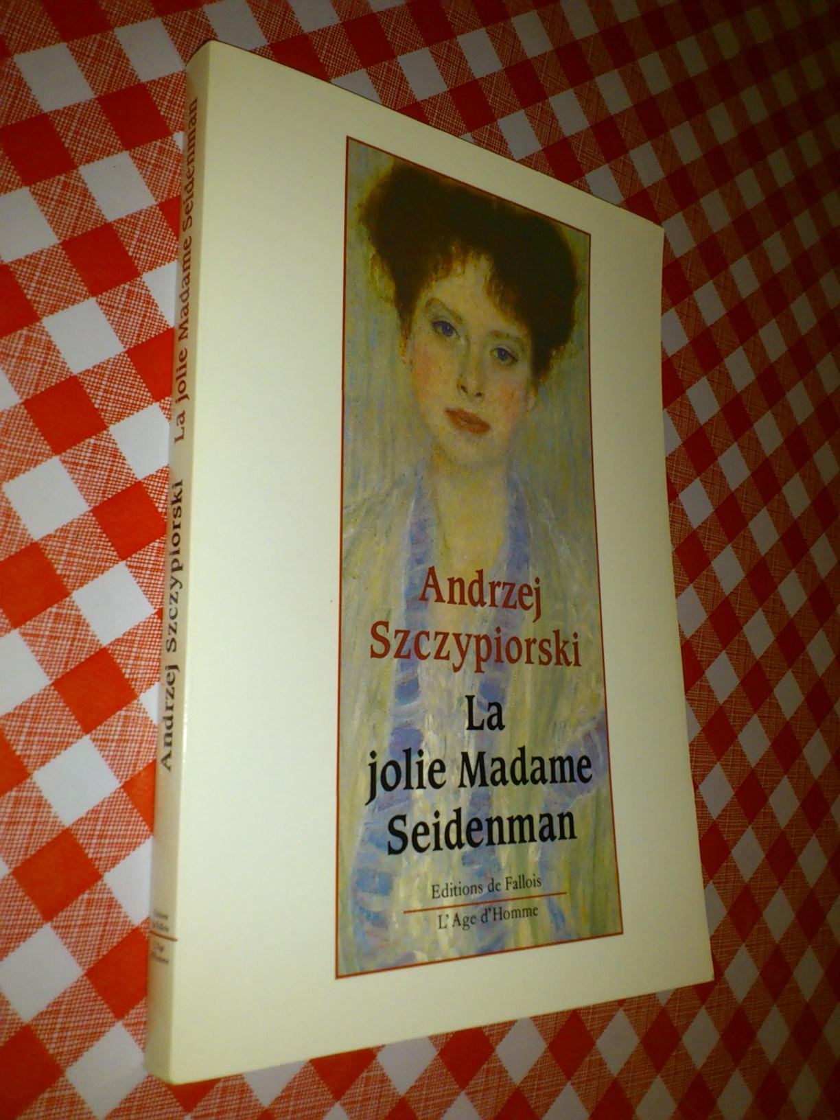 La Jolie Madame Seidenman 9782867463631