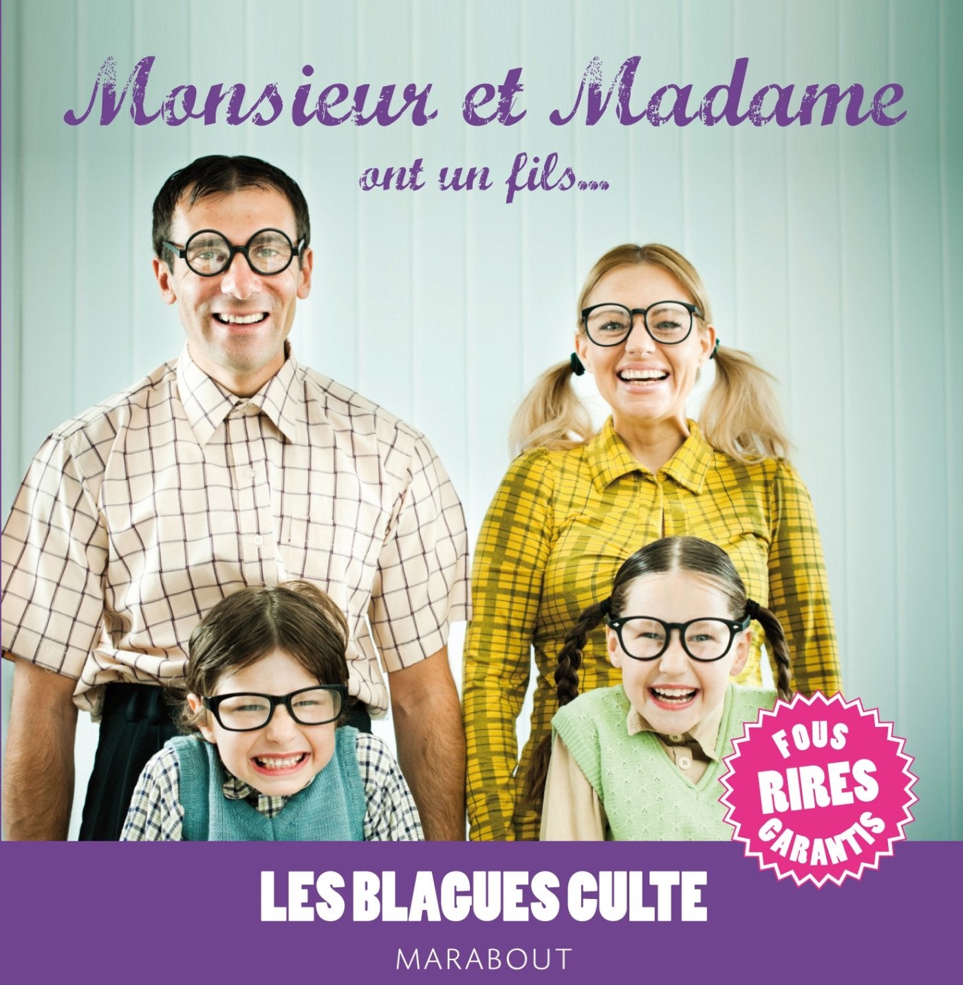 Monsieur et Madame ont un fils... 9782501080125