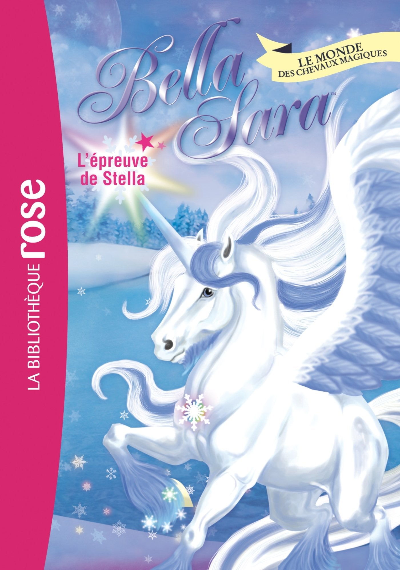 Bella Sara 19 - L'épreuve de Stella 9782014018356