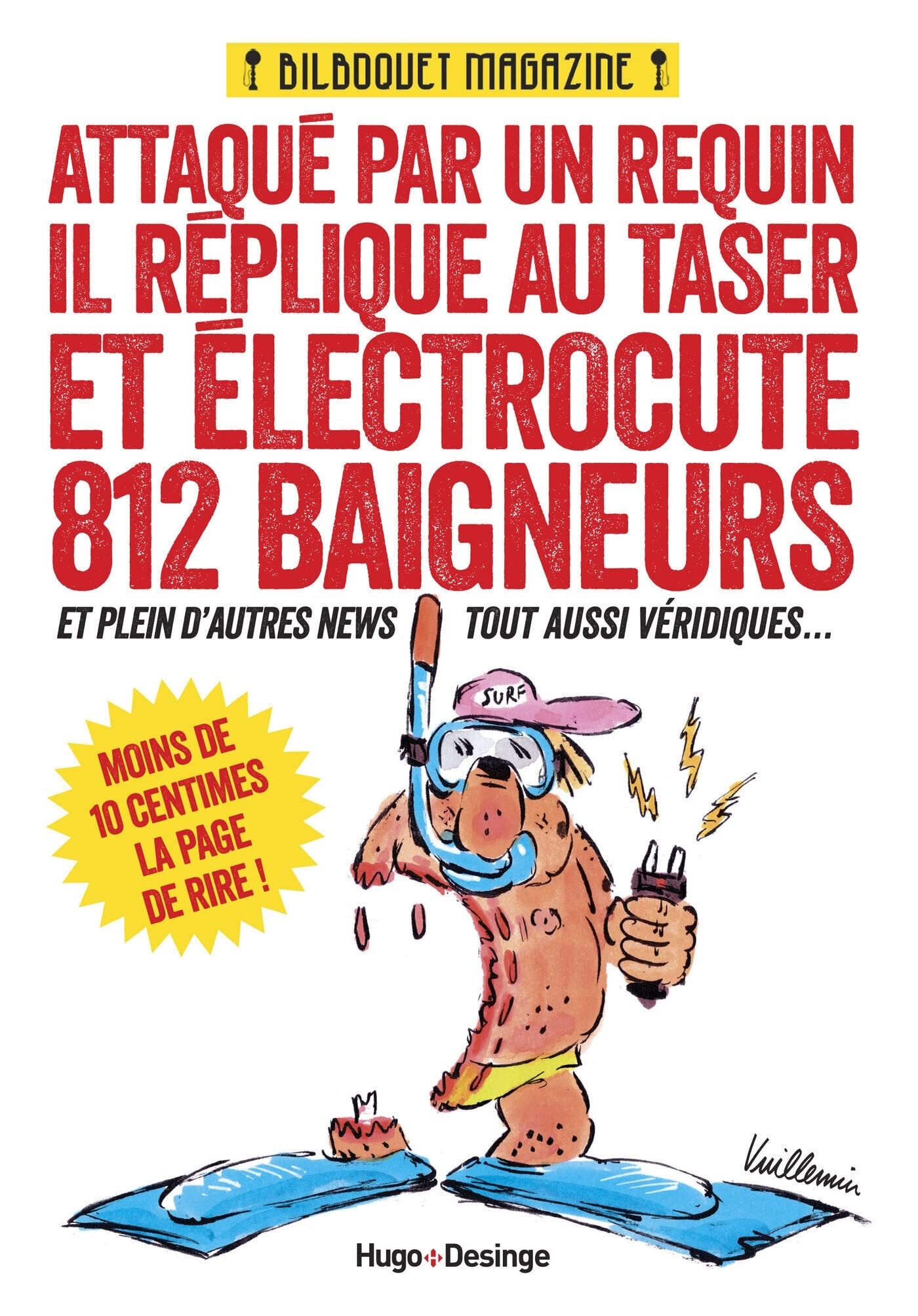 Le meilleur du bilboquet magazine et plein de bonus inédits 9782755622164