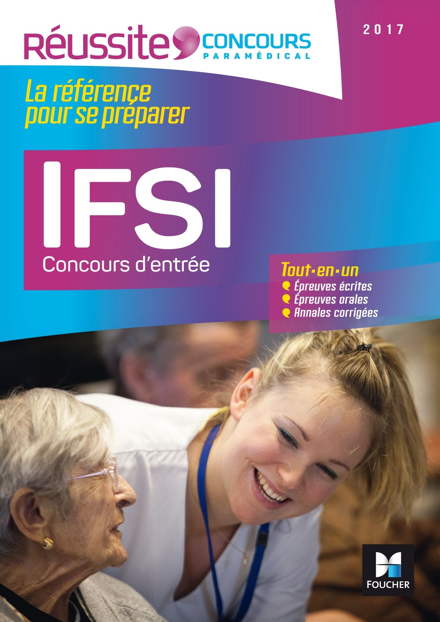IFSI Le concours d'entrée 9782216135394