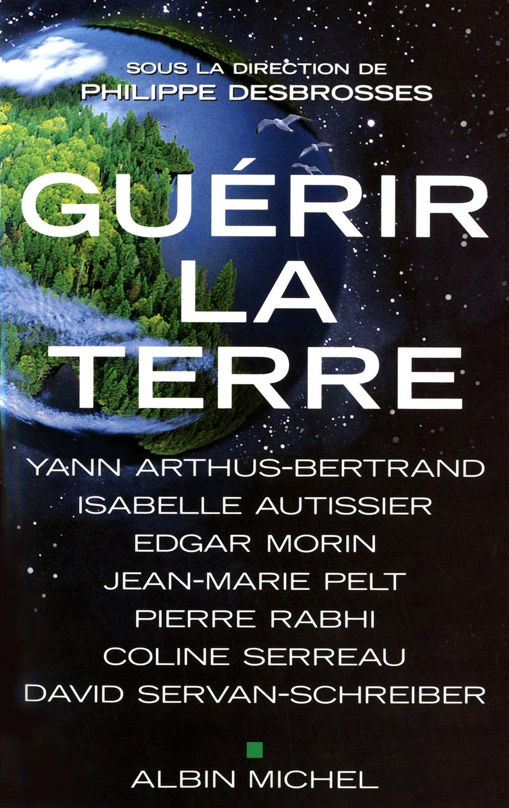 Guérir la Terre 9782226217349