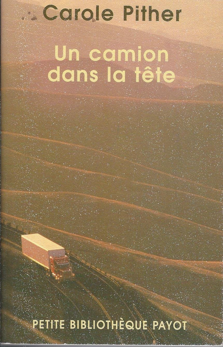Un camion dans la tête 9782228899383