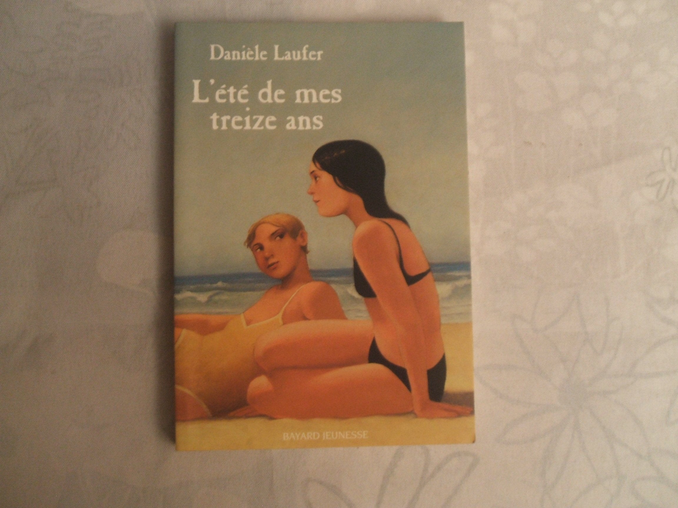 L'Été de mes treize ans 9782747005876