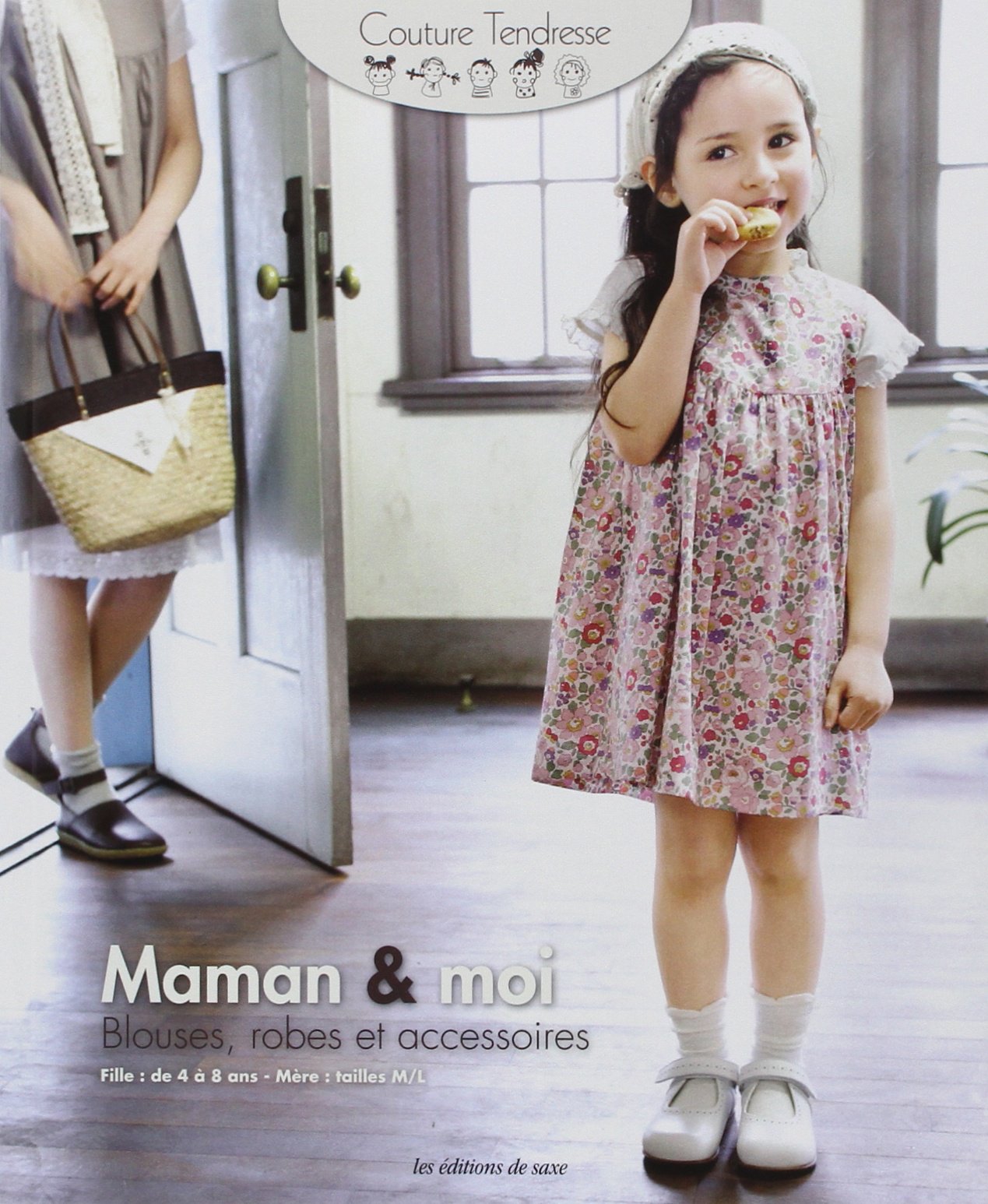 Maman & moi: Blouse, robes et accessoires 9782756506883