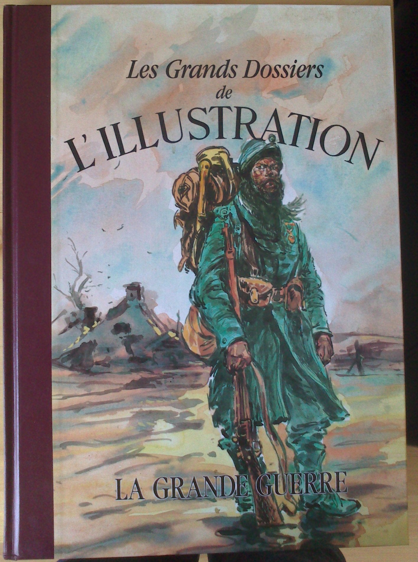 La grande guerre 9782904310836