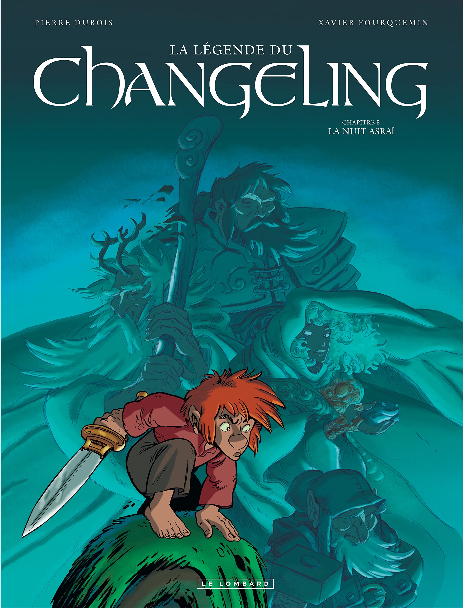 La Légende du Changeling - Tome 5 - La Nuit asraï 9782803629961