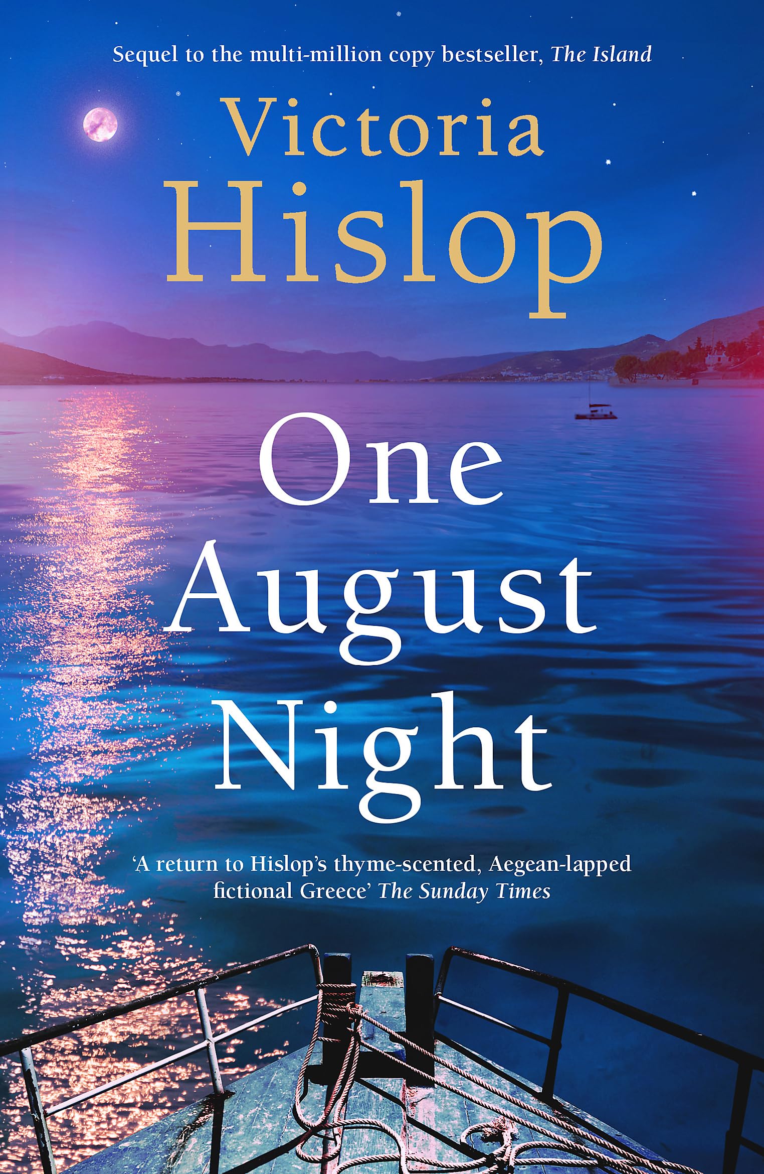 One August Night: Sequel to much-loved classic, The Island 9781472278449