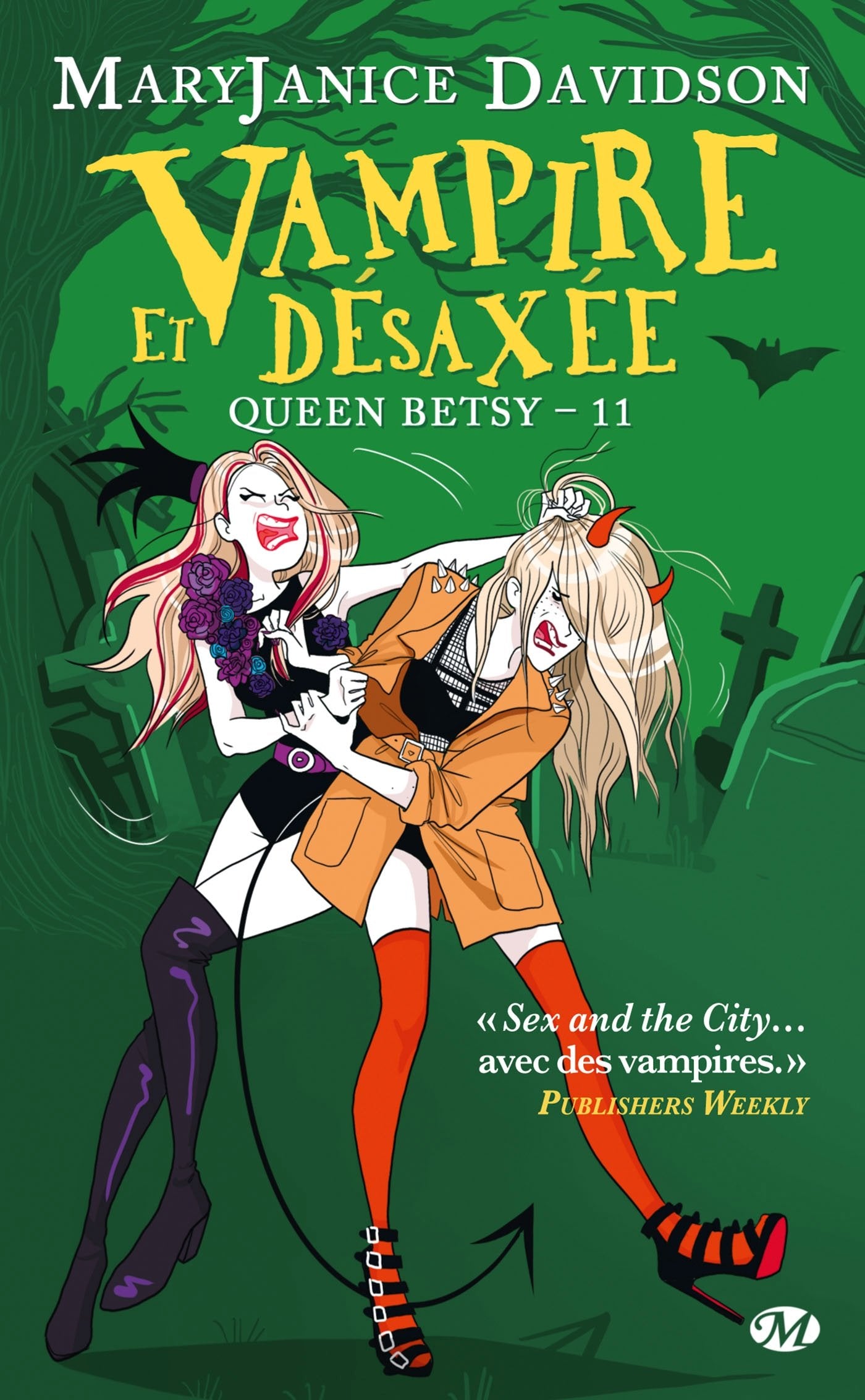 Queen Betsy, Tome 11: Vampire et Désaxée 9782811211011