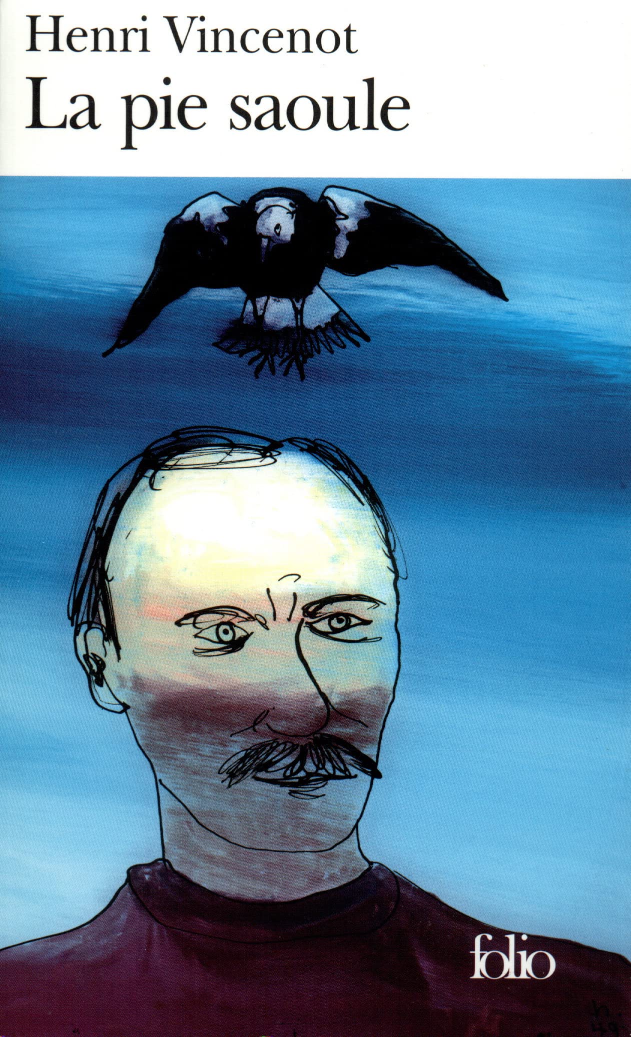 La Pie saoule 9782070371327