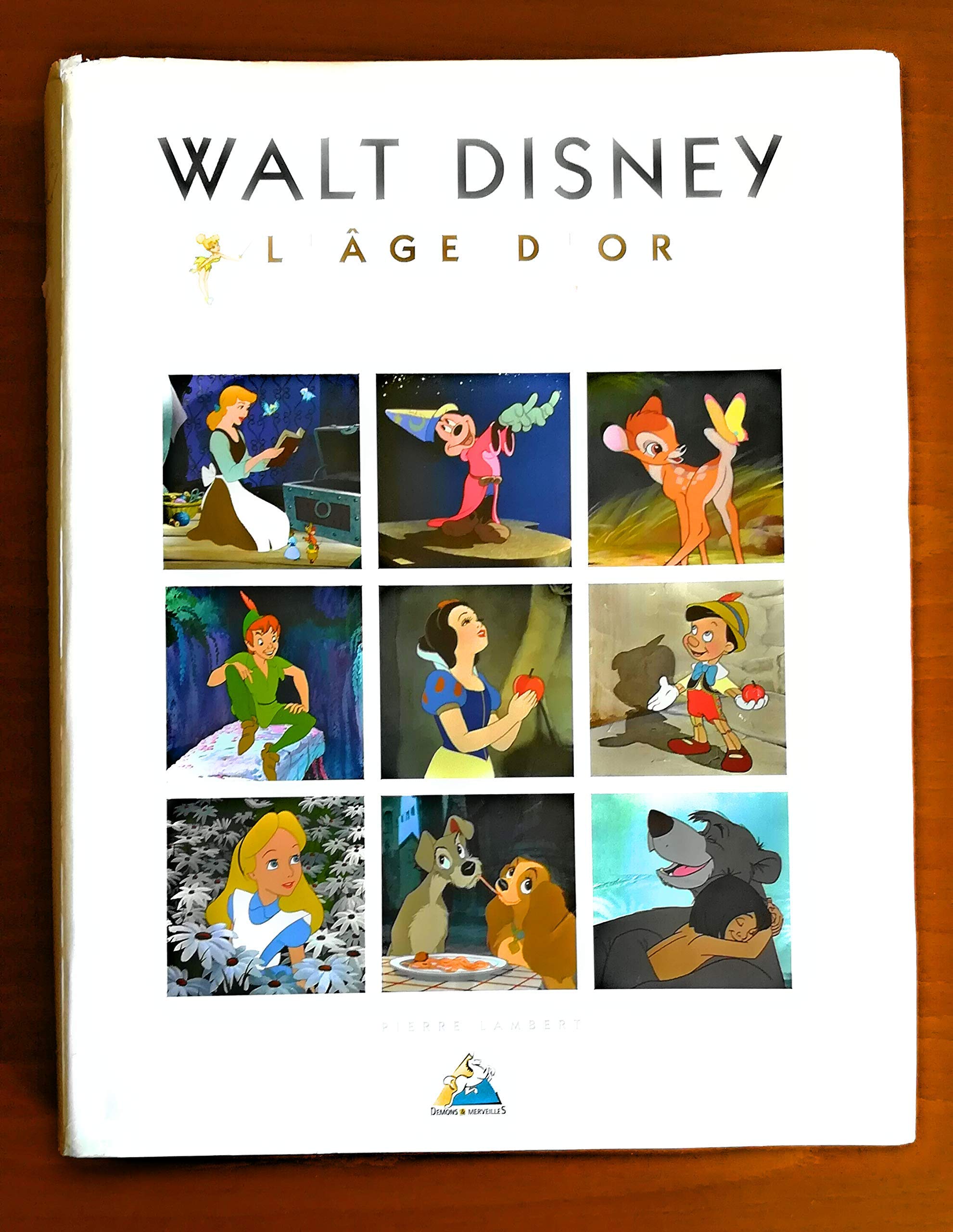 Walt Disney: L'âge d'or 9782950781888