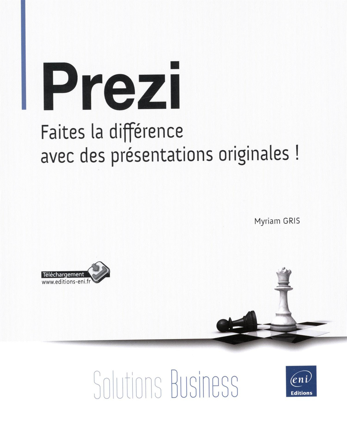 Prezi: Faites la différence avec des présentations originales ! 9782746094390