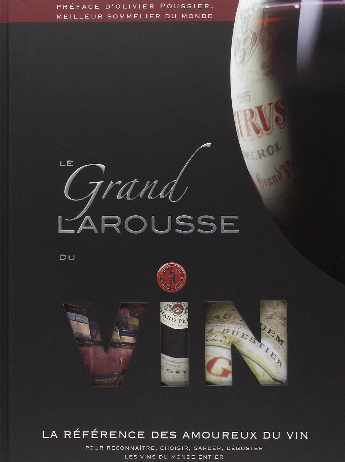 Le grand Larousse du vin 9782035841490