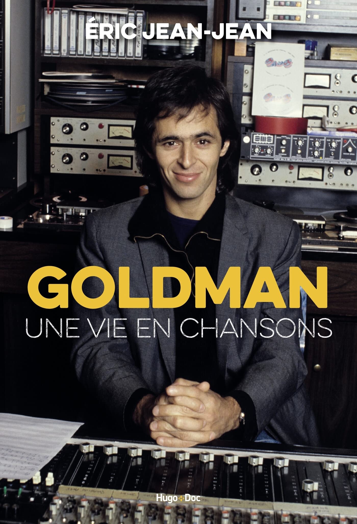 Goldman - Une vie en chansons 9782755689624