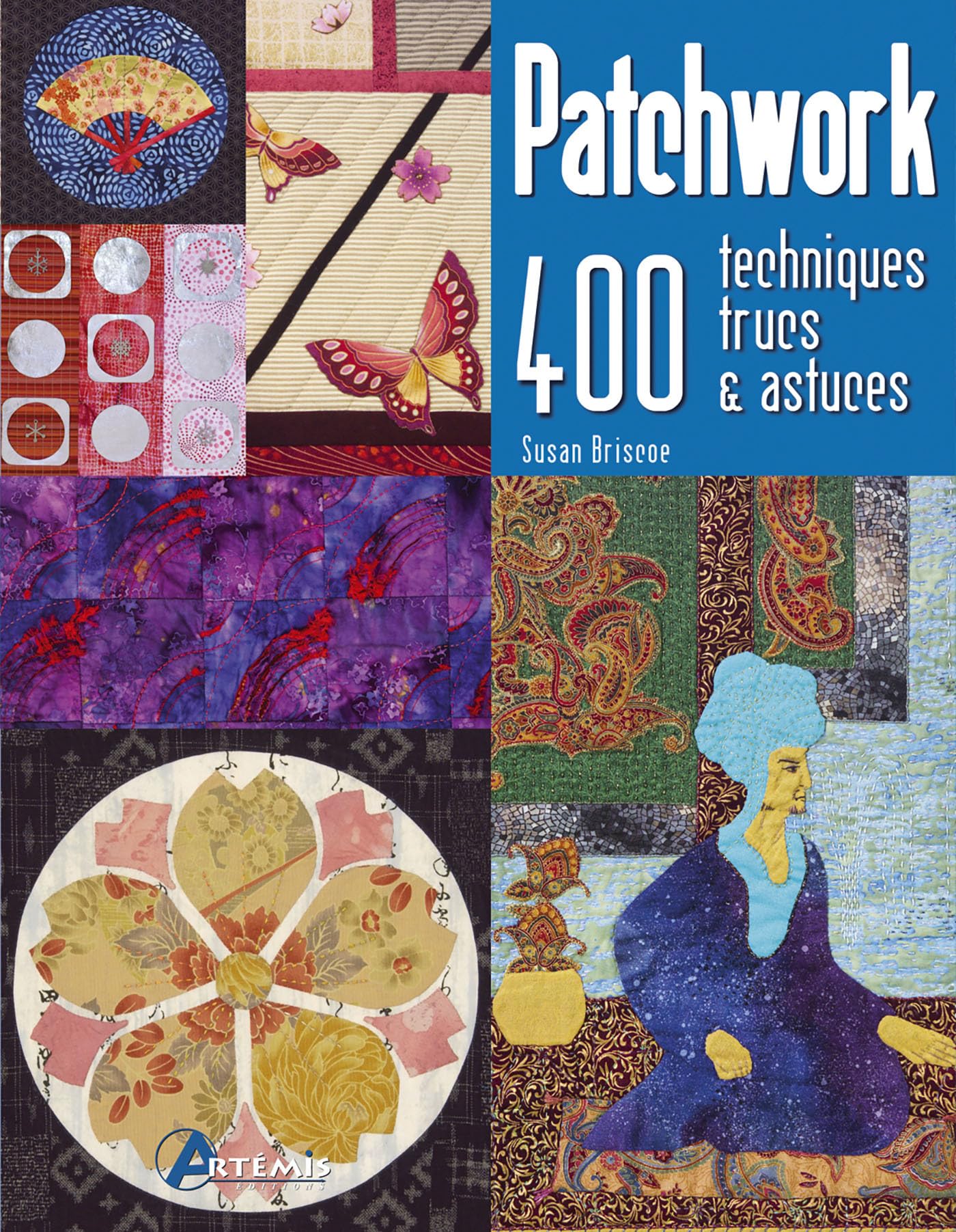 Patchwork, 400 techniques, trucs & astuces 9782844166449