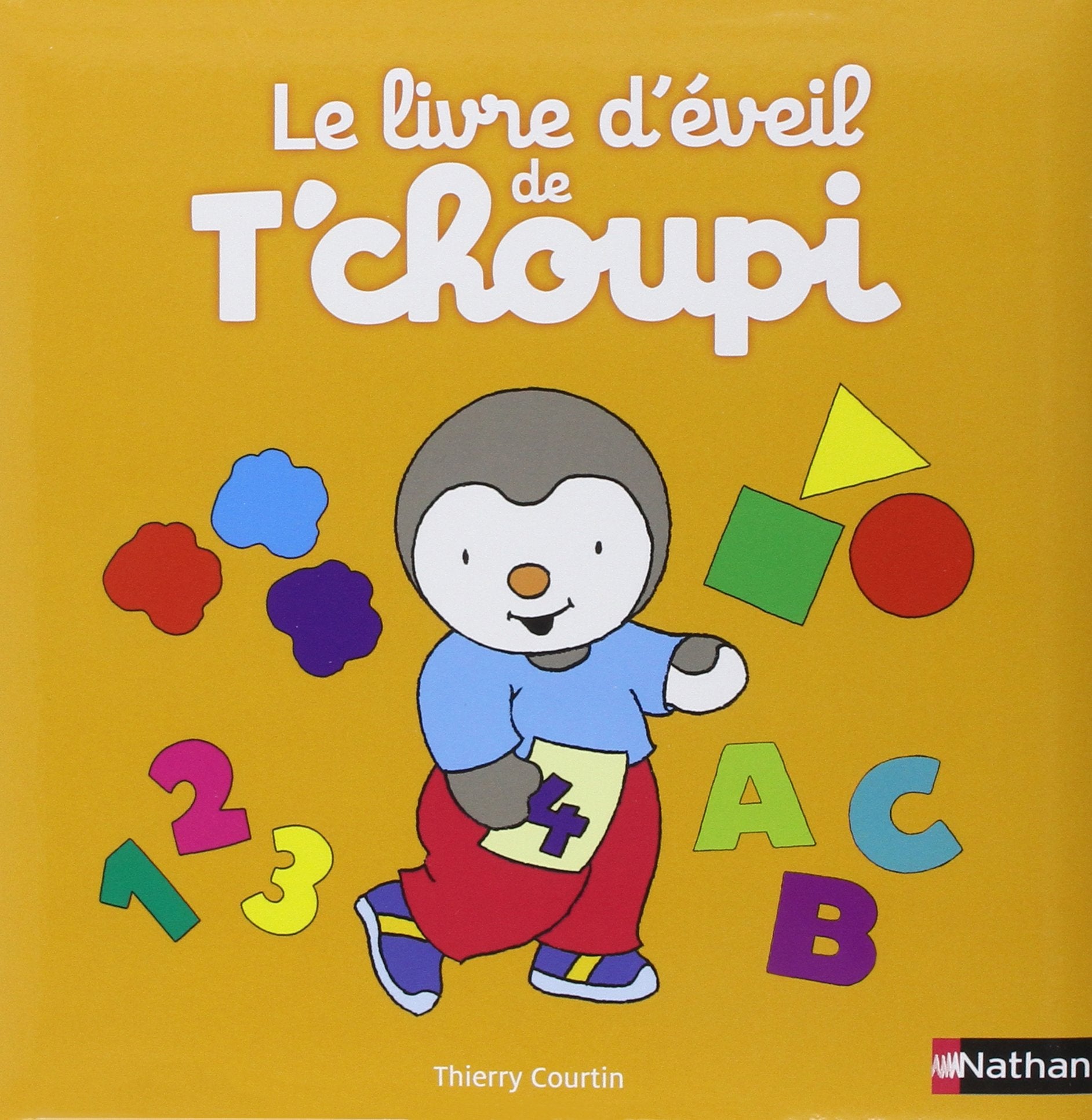 Le livre d'éveil de T'choupi - Dès 2 ans 9782092558003