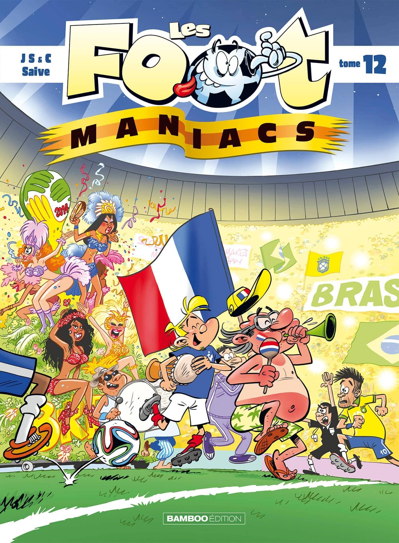 Les Footmaniacs - tome 12 9782818930847